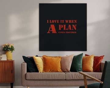 The A-Team - Love it when a plan comes together | fan art van Maarten Lans