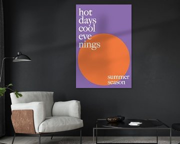 Hot Days Cool Evenings van Walljar