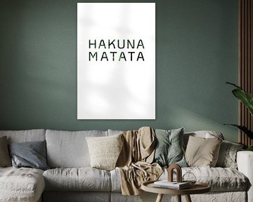 Hakuna Matata by Creative texts
