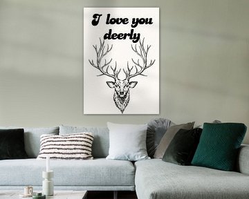 i love you deerly by Creative texts