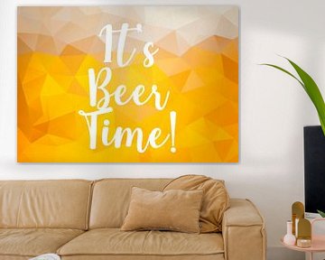 It's beer time by Creative texts