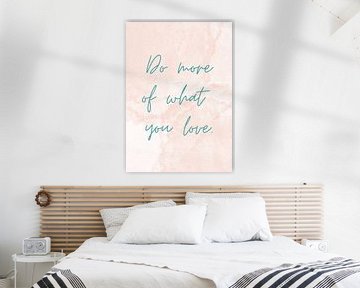 Do more of what you love van Studio Allee