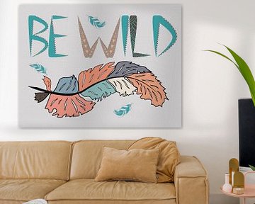 Be Wild van Gisela- Art for You