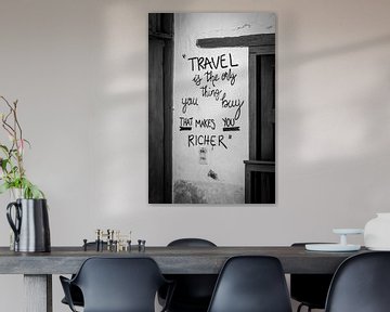 Tekst quote - Travel is the only thing you buy, that makes you richer van Casper Poot
