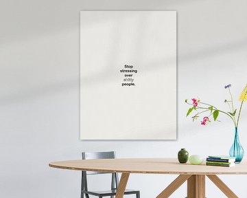 Stop stressing over shitty people by Bohomadic Studio