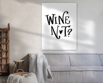 Wine Not ? sur Katharina Roi