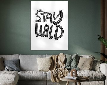 Stay wild!