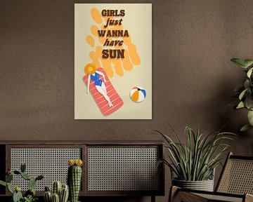 Girls Just Wanna Have Sun by Yvonne Smits