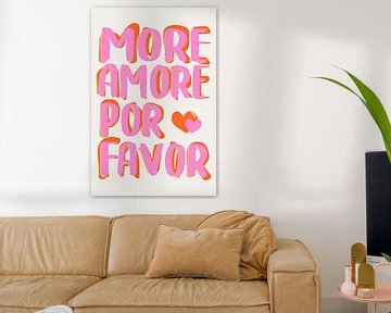 Pop Art - More Amore Por Favor by Loretti