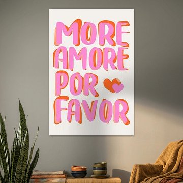 Pop Art - More Amore Por Favor by Malou Studio