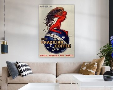 For quality, drink Brazilian coffee - Brazil supplies the world (1931) by Peter Balan