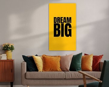 Dream big van Gerrit Driessen