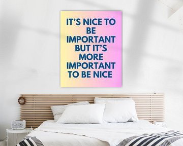 It's nice to be nice van Studio Allee