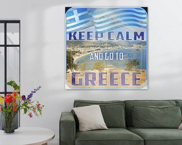 Erhabene Eleganz - Leinwanddruck 'Keep Calm and go to Greece' | Adler & Co.