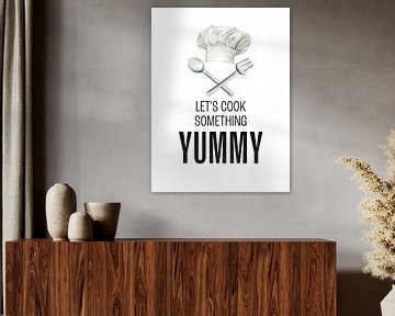 Kitchen Poster : Let's cook something Yummy by Marian Nieuwenhuis