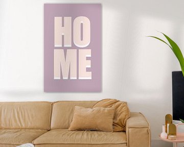 Retro Quote - Home in paars en roze van Atelier Willem