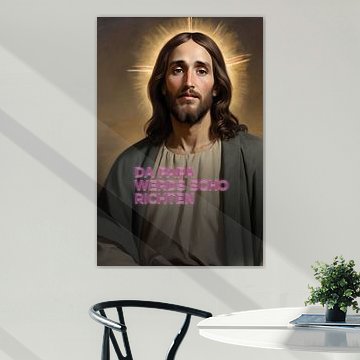 Bayrischer Jesus: Da Papa werds scho richten