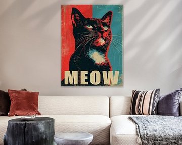 Miau - Politische Katzenkunst Nr.2 von Vincent the Cat