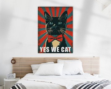 Yes We Cat - Politieke Kattenkunst nr.3 van Vincent the Cat