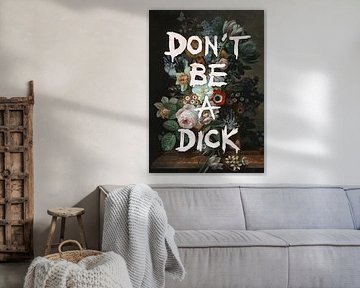 Don’t Be a Dck by Pop Gabrini