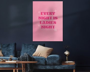 Elke avond is Ladies Night van Malou Studio