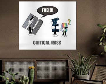 Science pun - Kritische Masse.