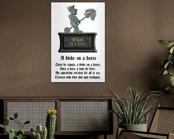 Poem A bloke on a horse. by Grüntyers .