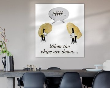 Depressed potato chips “when the chips are down.