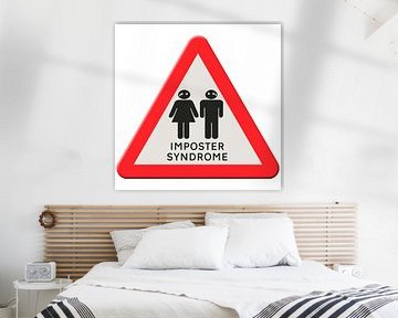 Warning sign Imposter syndrome by Grüntyers .