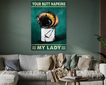 Uw Butt Napkins Mijn Heer insect