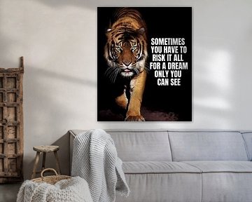 Tijger Diermotivatie van Quotes Motivation