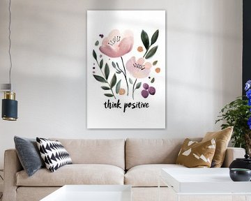 Think Positive No 3 by Treechild
