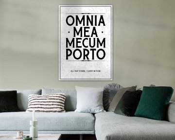 Omnia Mea Mecum Porto - Citation en latin