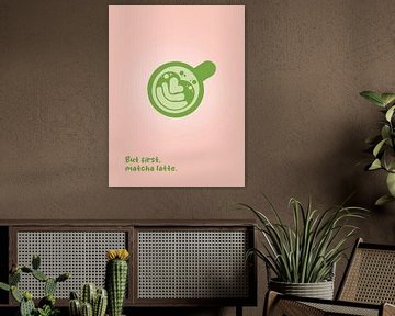 But first, matcha latte. van Jenine Blanchemanche