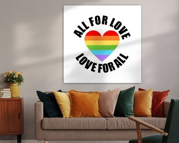 Alles für die Liebe Liebe für alle Text Kunst Stolz