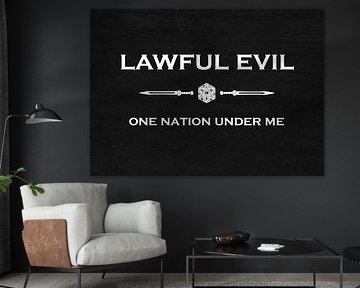 Lawful Evil - Une nation en dessous de moi