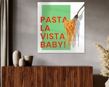 Pasta la Vista... van Marja van den Hurk