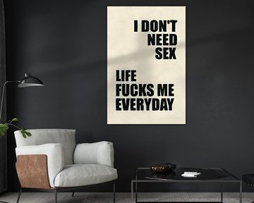 I Don't Need Sex von Jonas Loose