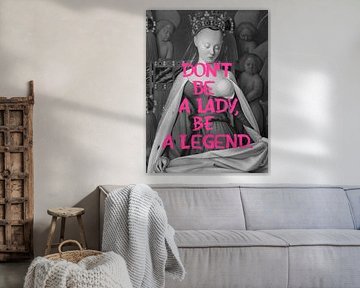 Be a Legend by Marja van den Hurk