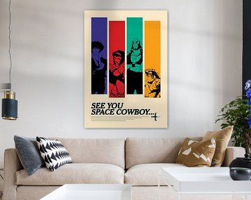See You Space Cowboy Poster