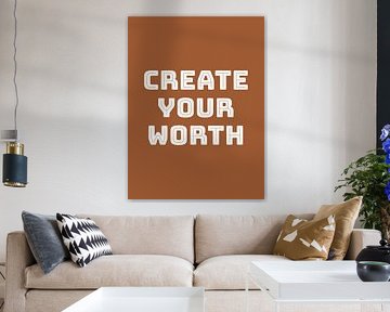 Create Your Worth by Clay Artista