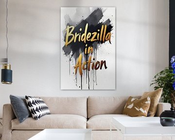 Bridezilla in actie van Contributor