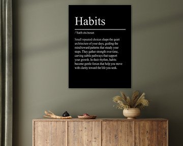 Habits Definition - Black by WordsThatInspire