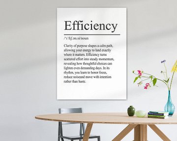 Efficiency Definition - White by WordsThatInspire