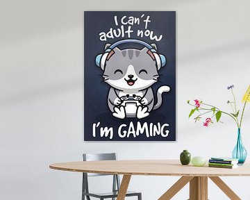 I can't grow up I'm a gaming cat by Modern Art24