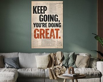 Weiter so, du machst das großartig – Motivationsposter mit Typografie