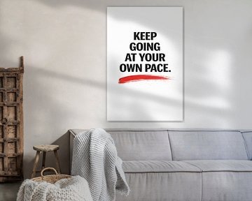Mach weiter in deinem eigenen Tempo – Minimalistische Wanddekoration mit Zitat