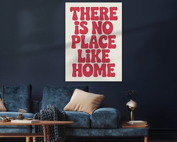 No Place Like Home : typographie rouge sur fond beige sur Niklas Maximilian