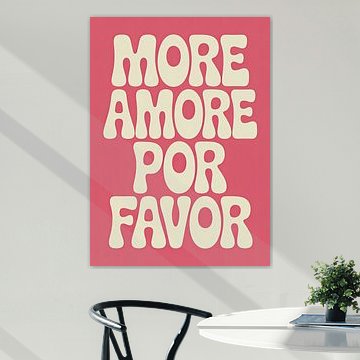 More Amore Por Favor Retro Saying by Niklas Maximilian