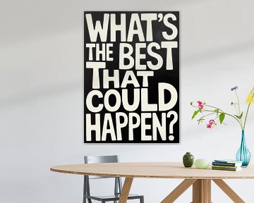 Qu'est-ce que's the Best That Could Happen Typography ?